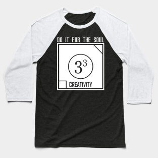 Creativity3 Baseball T-Shirt